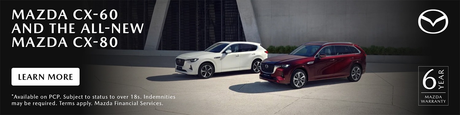 Q2 CX-60 and CX-80 PCP